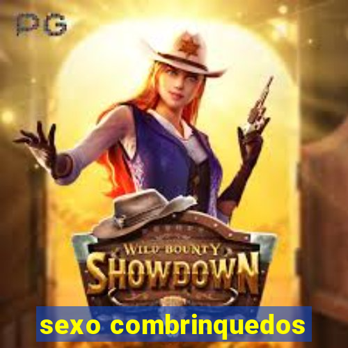 sexo combrinquedos